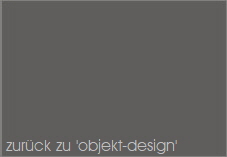 zurück zu 'objekt-design'